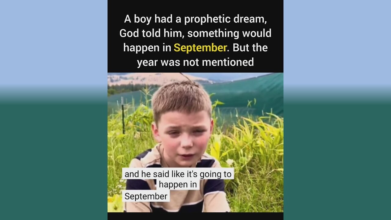 9-year-old boy has a Rapture dream…. what God told him