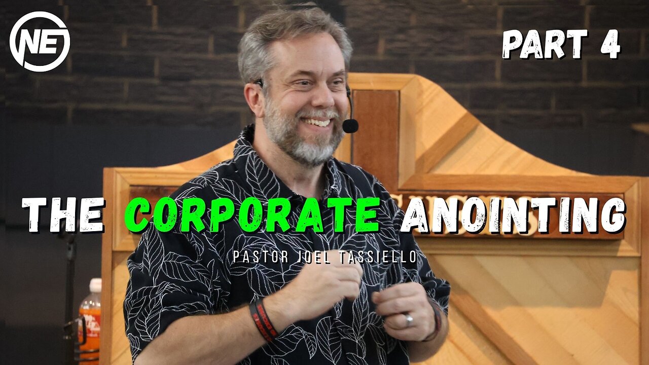The Corporate Anointing Part 4 | Pastor Joel Tassiello | No Excuses Ministries
