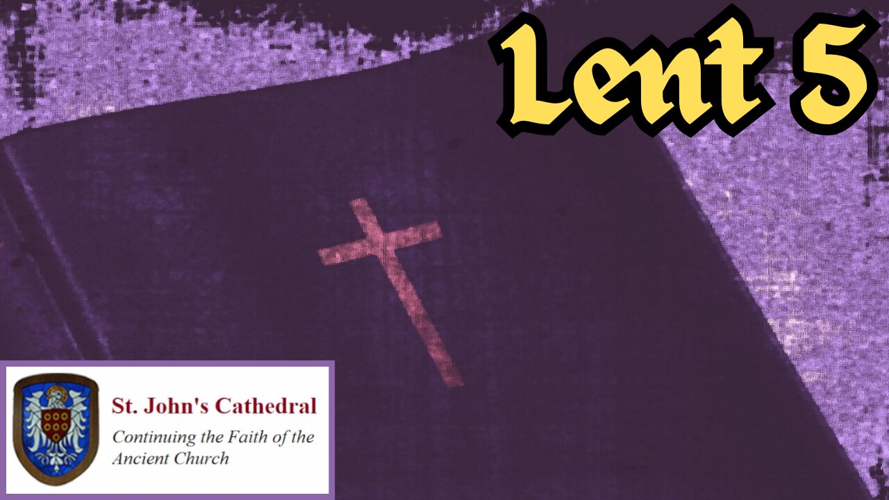 Lent 5