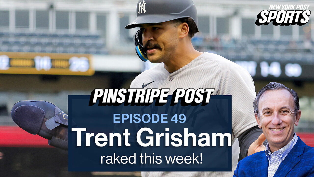Trent Grisham has been superb to start the season | Pinstripe Post with Joel Sherman