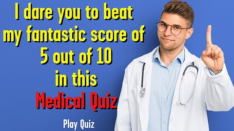 Medical Quiz