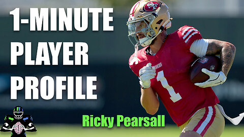 Player Profile: Ricky Pearsall