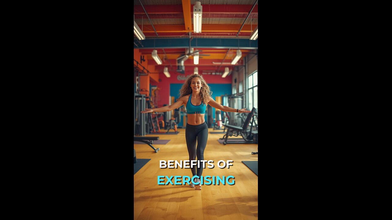 Benefits of Exercising