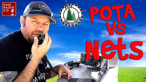 POTA vs HF Ham Radio Nets: Which Is Better For YOU?