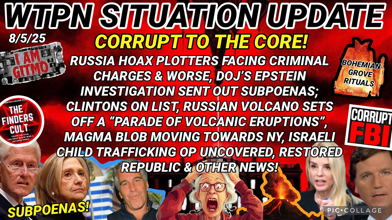 WTPN SITUATION UPDATE FEATURING RESTORED REPUBLIC 8/5/25