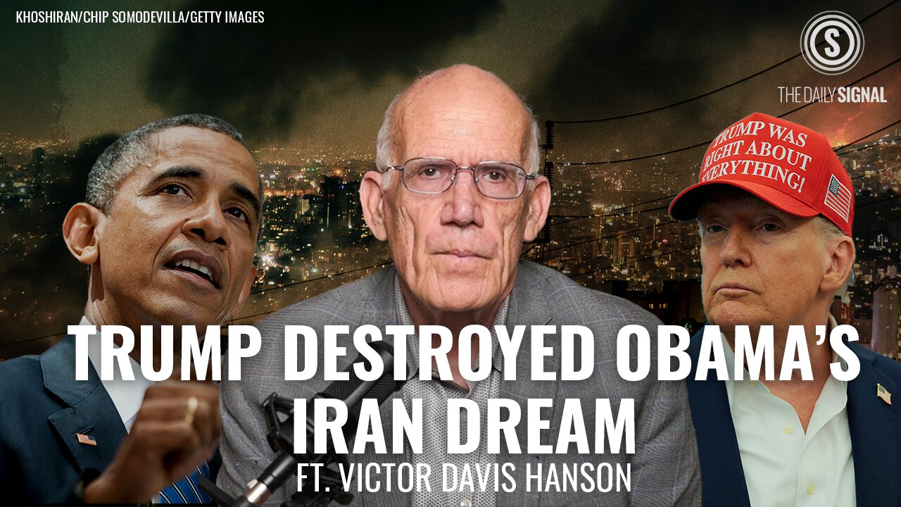 VDH: Obama Dreamed of an Iranian-Lead Axis to Counter Israel, Then Trump Destroyed It