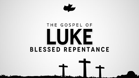 Sunday 10.19.2025 9AM - Blessed Repentance