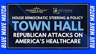 House Democratic Town Hall: Republican Attacks on America's Health Care