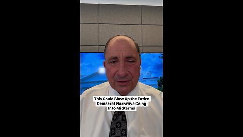 This Could Blow Up the Entire Democrat Narrative Going Into Midterms🤯