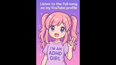 I'm an ADHD Girl