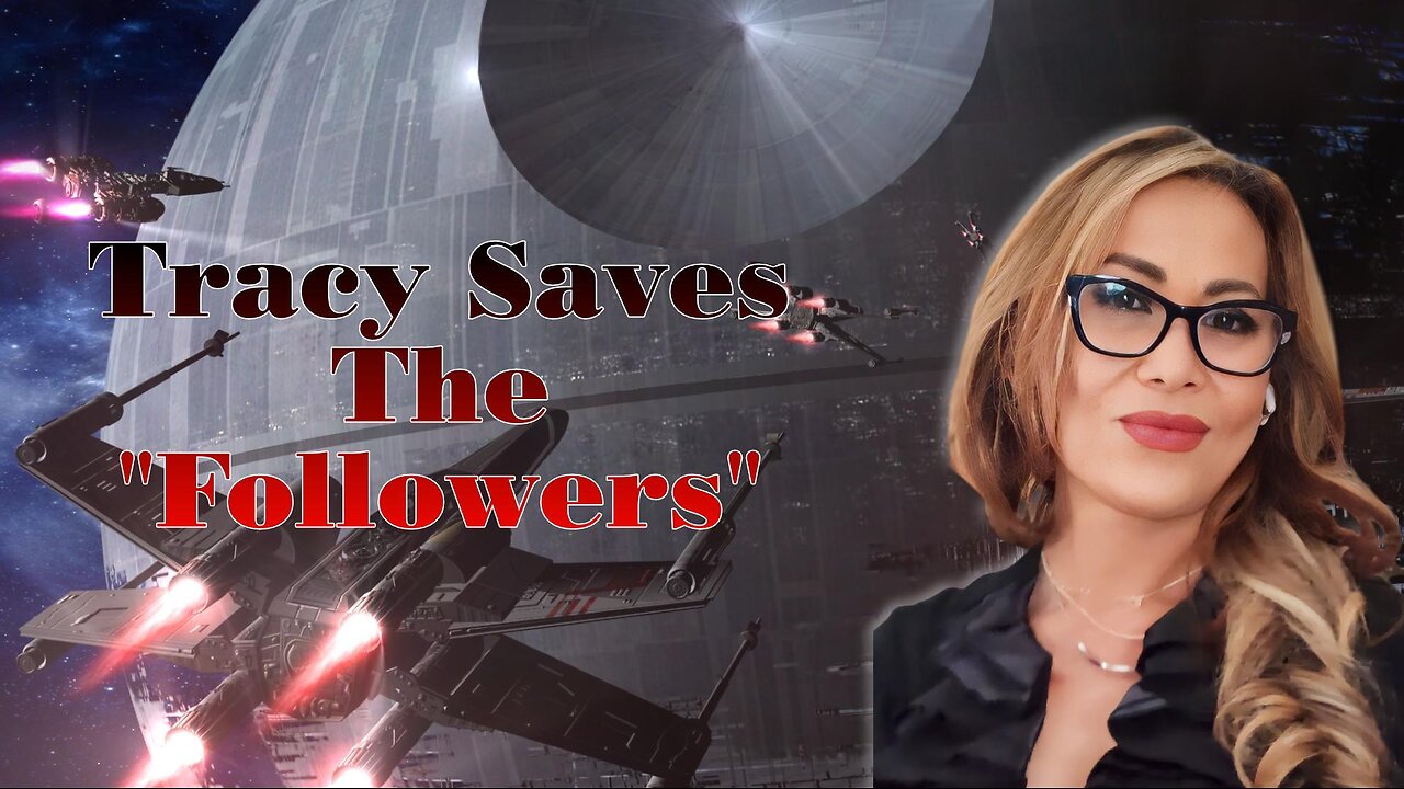 Tracy Saves The Followers