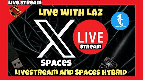 Live With Laz - Livestream Spaces Hybrid