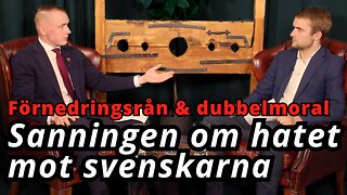 Rapporterna avslöjar: ”Vi krigar mot svenskarna” - Änglasjö samtalar 12
