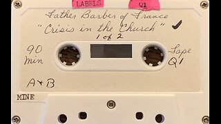 Fr. Noel Barber of France "The Masonic Infiltration of the Catholic Church," pt1 (1990)