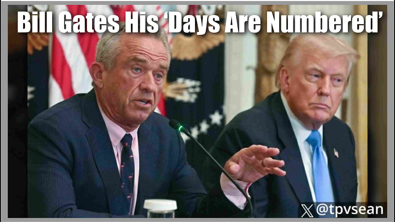 Trump Warns Bill Gates His ‘Days Are Numbered’ Following RFK's Chemtrails Intervention