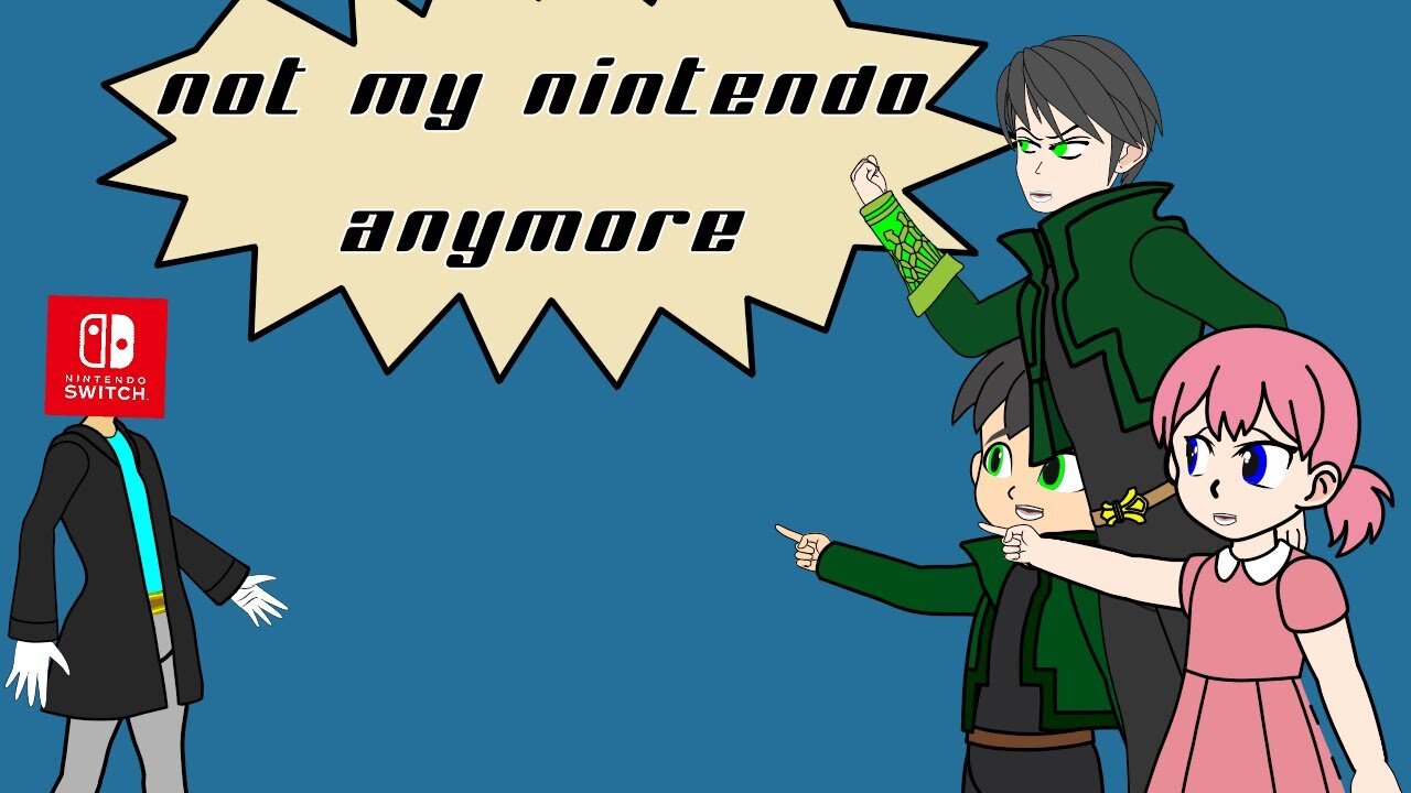 Not my Nintendo anymore