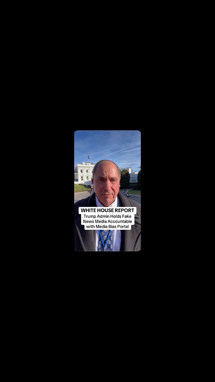 White House Report: Trump Admin Blasts Fake News with New Media Bias Portal