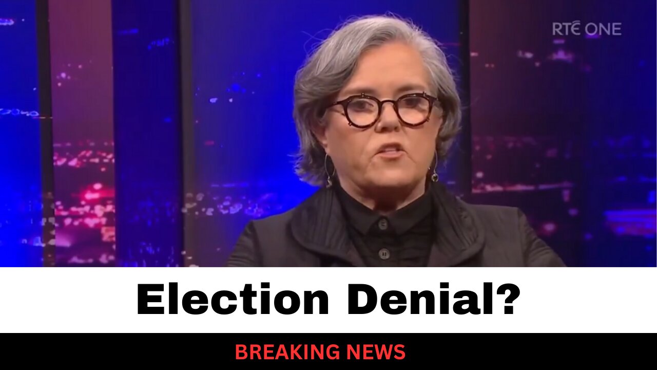 Rosie O'Donnell Questioning The 2024 Election