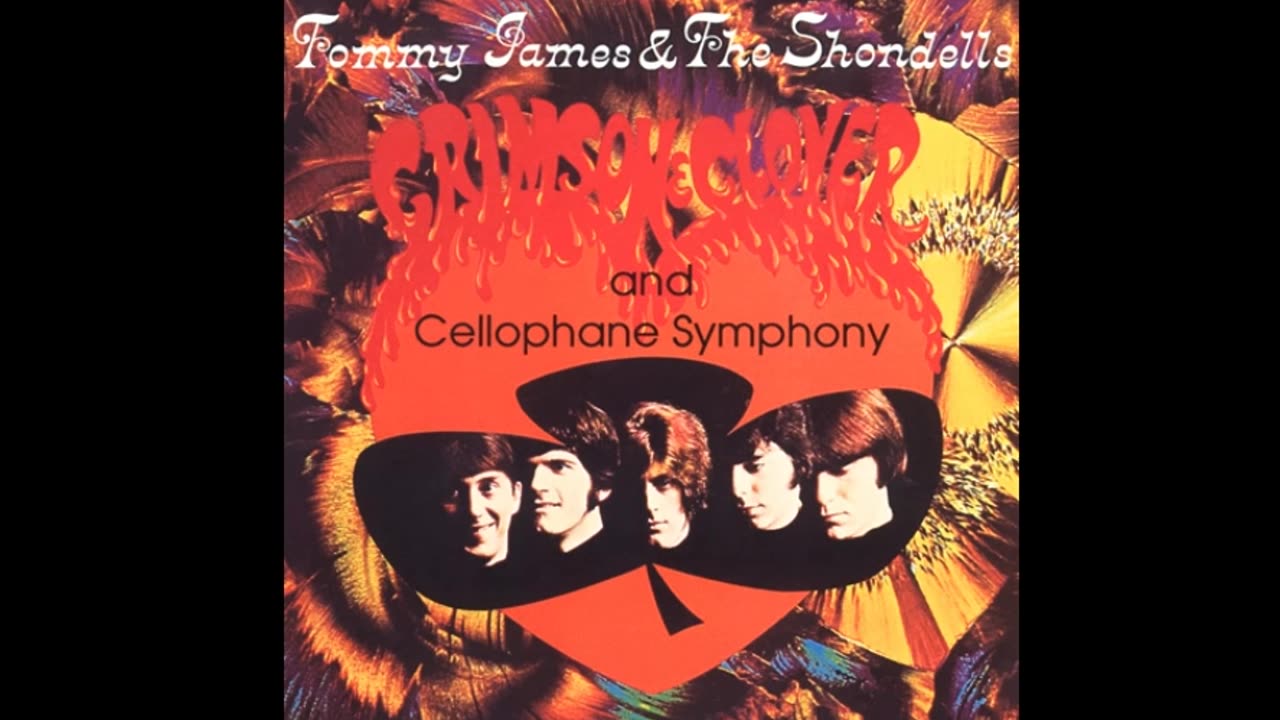 Tommy James & The Shondells - Crimson & Clover (Long Version)