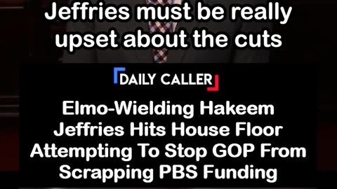 Elmo Wielding Hakeem Jeffries Attempts To Stop GOP From Scrapping PBS Funding