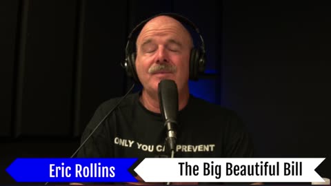 Episode 111 : The Big Beautiful Bill