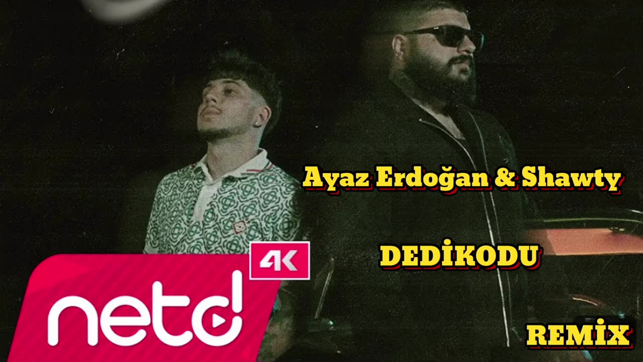 Ayaz Erdoğan & shawty - Dedikodu ( REMİX )