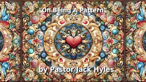 🕊️ Pastor Jack Hyles Sermon "On Being A Pattern” 🐑️