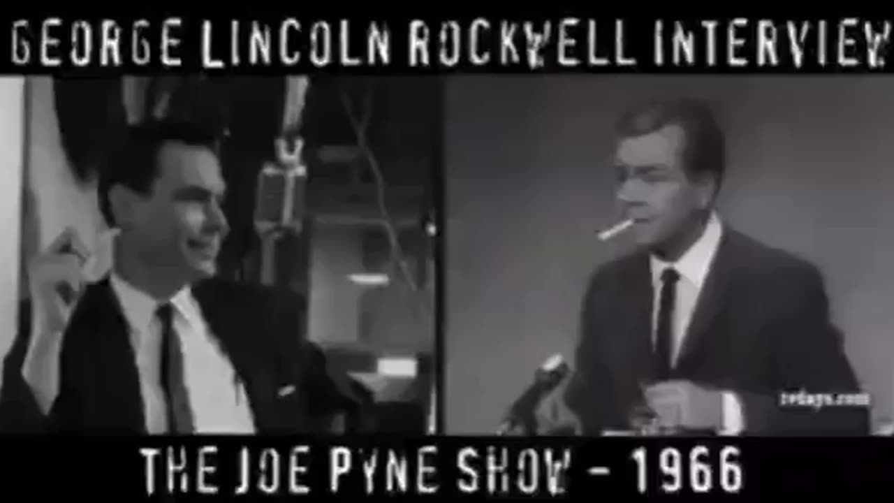 “George Lincoln Rockwell speaking the truth and nothing but the truth.”