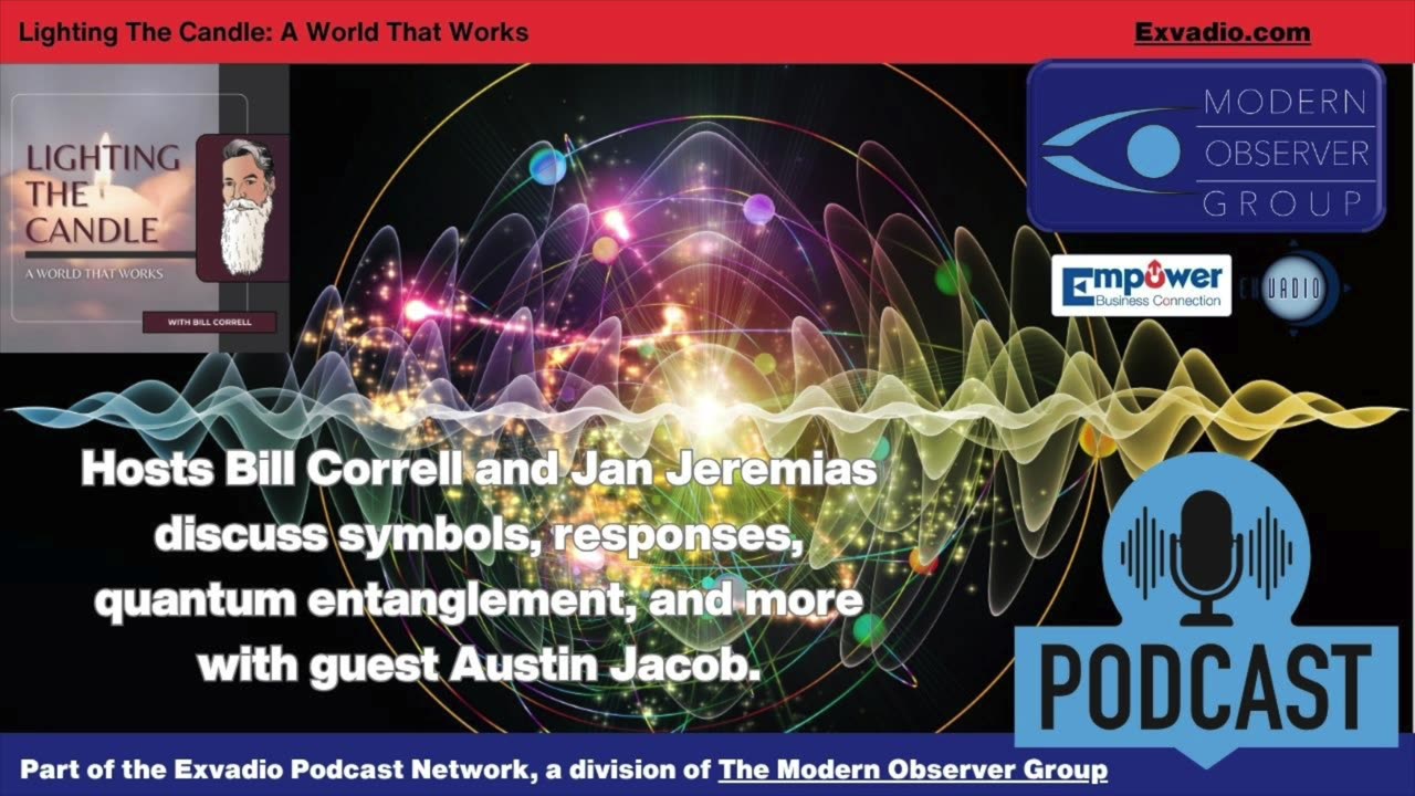 Lighting The Candle Symbols Entanglement and more Ep 207