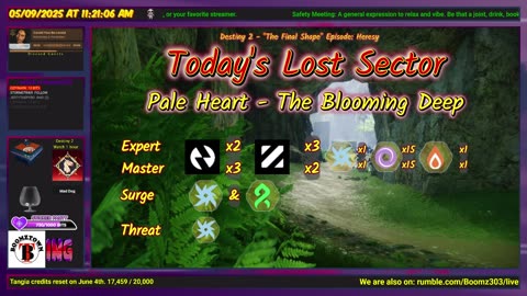 Destiny 2: 5-9-25 The Blooming Deep is the Lost Sector. Arc/Strand Surge.