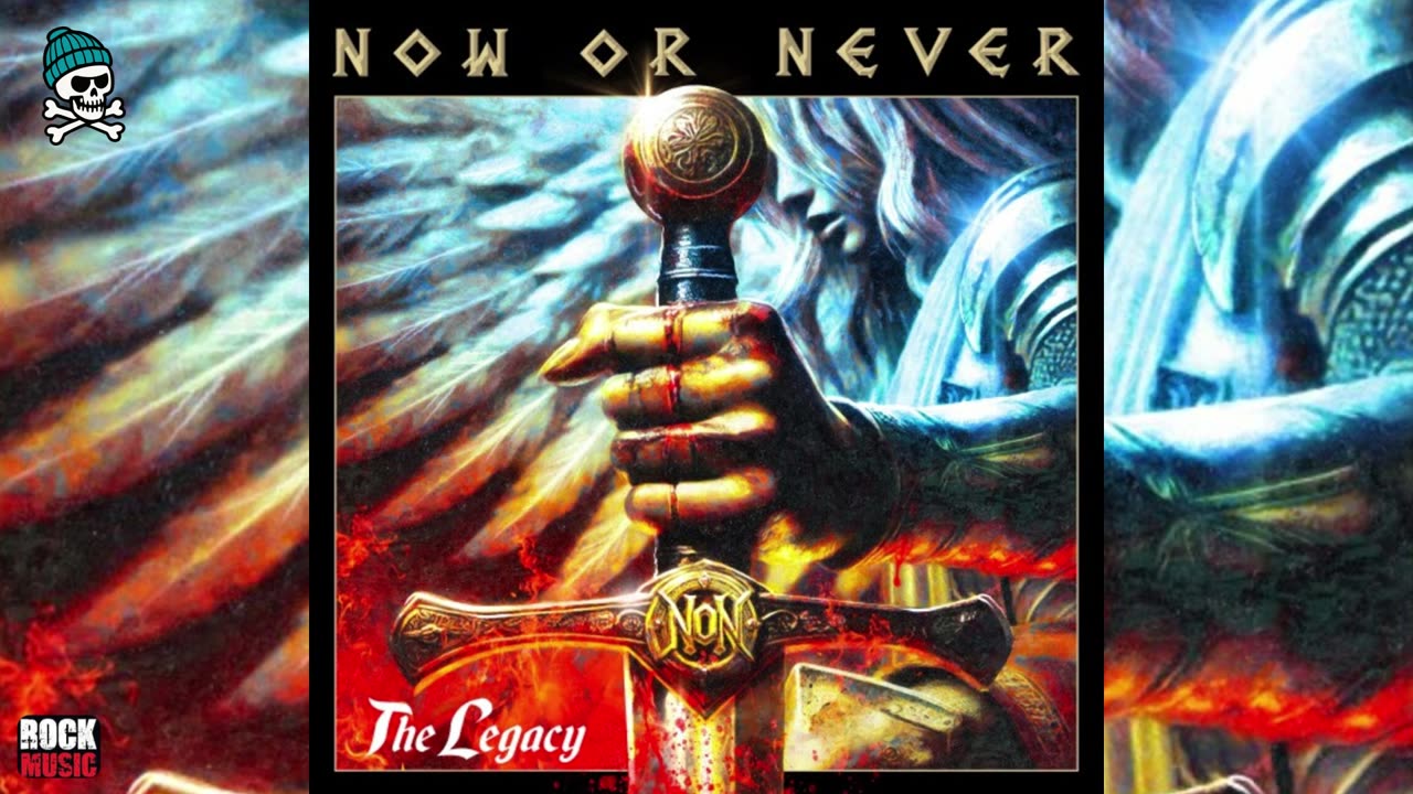 Now Or Never - The Legacy (2025)