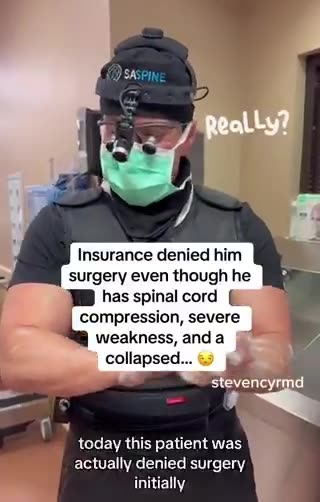 American Surgeon talking about US Health Insurance Companies denying coverage for patients in extrem
