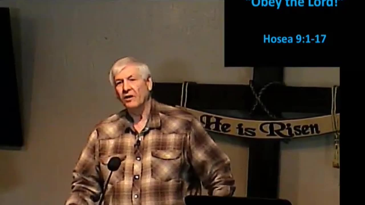 2025-03-06 HDBC -Obey the Lord - Hosea 9:1-17 - Pastor Mike Lemons