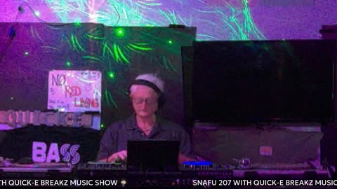 SNAFU 207 WITH QUICK-E BREAKZ MUSIC SHOW