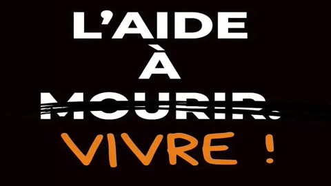 La manifestation nationale contre la #LoiEuthanasie et pour une grande loi « d’aide à Vivre » !