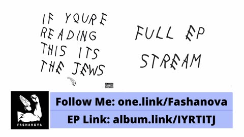 Fashanova - "If You're Reading This It's The Jews" (Full EP)