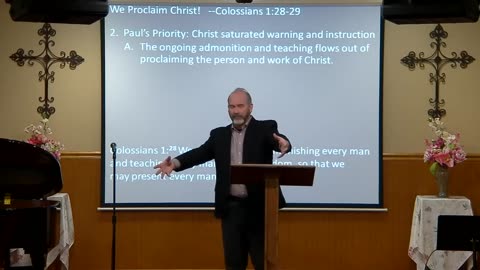 Christ We Proclaim! - Colossians 1:28 - 29
