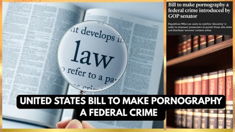 A BILL IN THE UNITED STATES TO BAN PORN