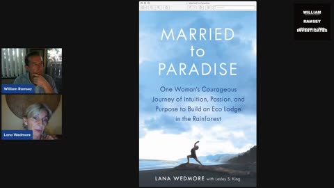 Married to Paradise: One Woman's Courageous..to Build an EcoLodge...with Author Lana Wedmore. (2021)