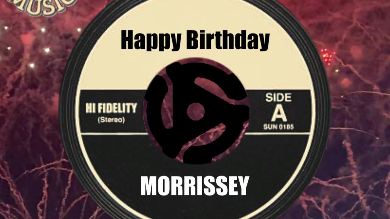HAPPY BIRTHDAY to MORRISSEY!