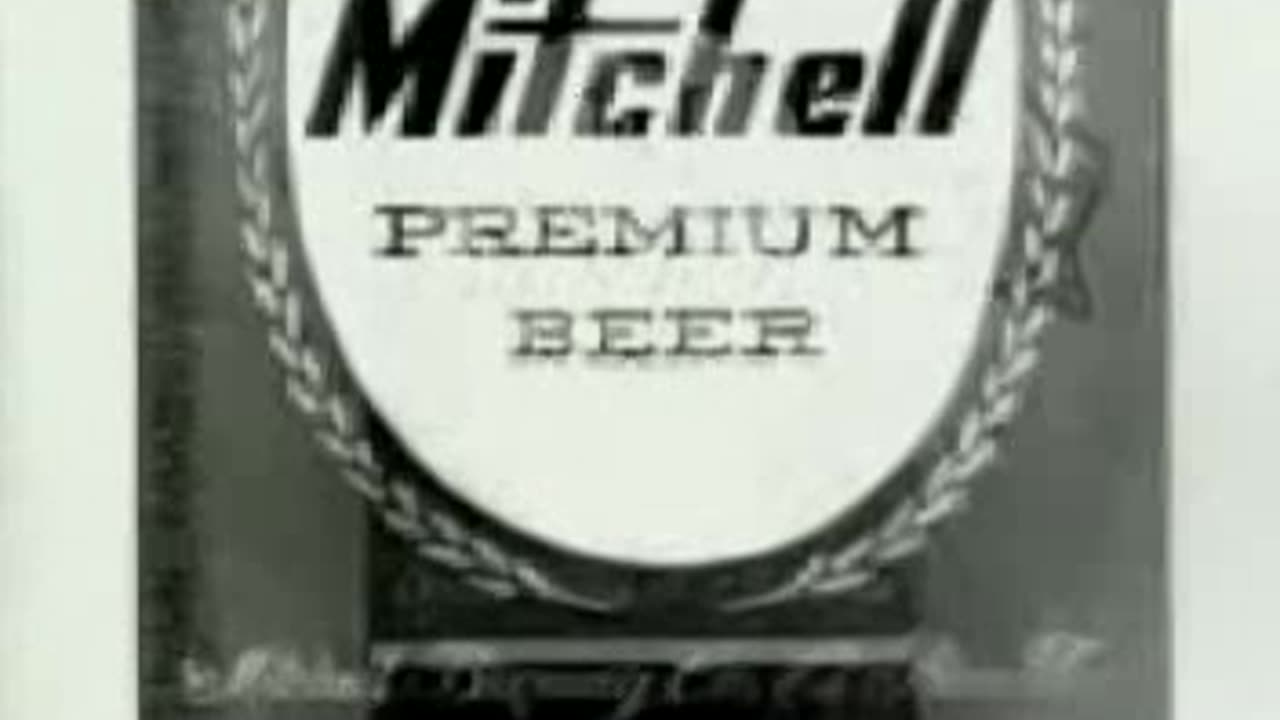 Commercial - Mitchell Premium Beer