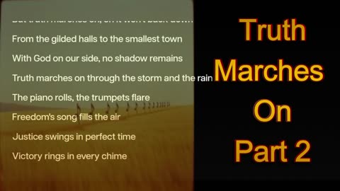 Truth Marches On Part 2 - IL