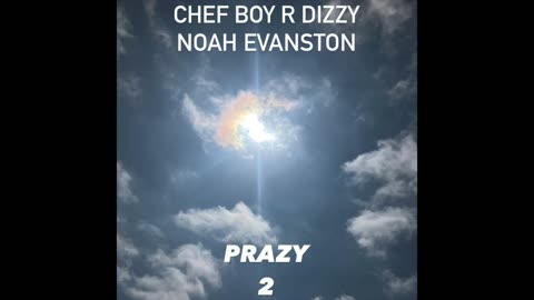 Chef Boy R Dizzy Noah Evanston d(O_o)b Prazy 2