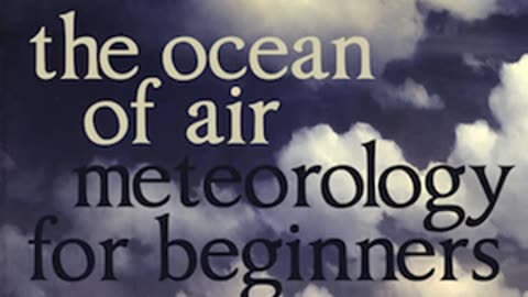 The Ocean of Air - Meteorology for Beginners by Agnes GIBERNE Part 2/2