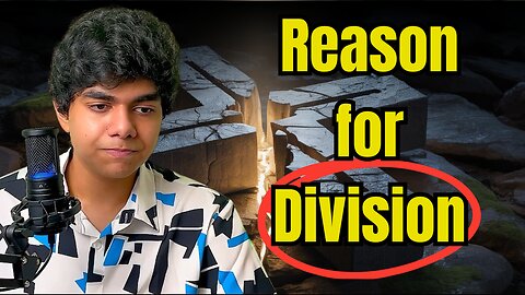 This is why the Body of Christ is dividing