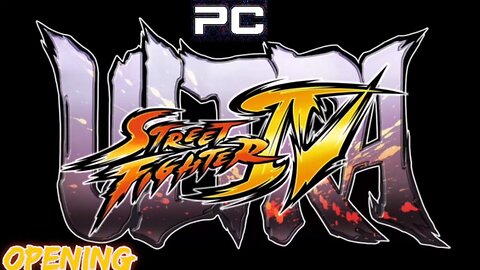 Ultra Street Fighter IV (OPENING)