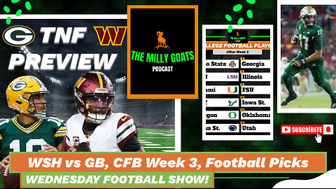 Packers vs Commanders Preview, CFB Week 3, & CFP Top 12 Poll