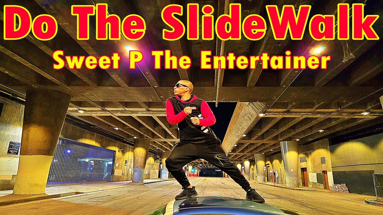 Sweet P The Entertainer - Do The Slide Walk #dotheslidewalk #theslidewalk #slidewalk #dance