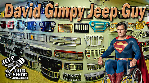 Jeep Talk Show Interview: David Adams on Jeeps, Disability, and His Epic Grill Collection!