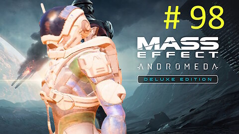 Crisis Response = Let's Play Mass Effect Andromeda BLIND # 98